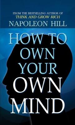 Book cover for How to Own Your Own Mind