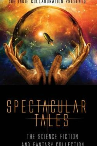 Cover of Spectacular Tales