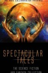 Book cover for Spectacular Tales