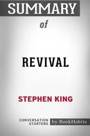 Cover of Summary of Revival by Stephen King