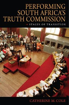 Cover of Performing South Africa's Truth Commission