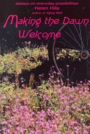 Book cover for Making the Dawn Welcome