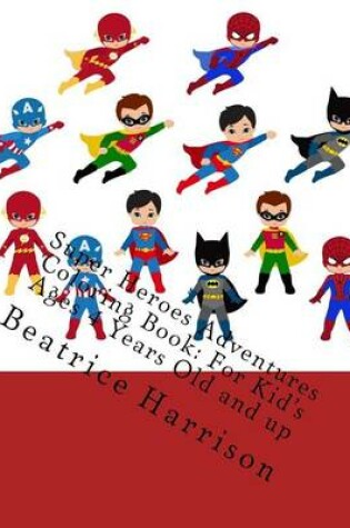 Cover of Super Heroes Adventures Coloring Book