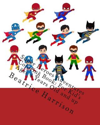 Book cover for Super Heroes Adventures Coloring Book