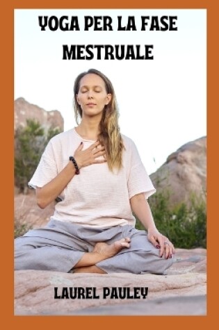 Cover of Yoga Per La Fase Mestruale