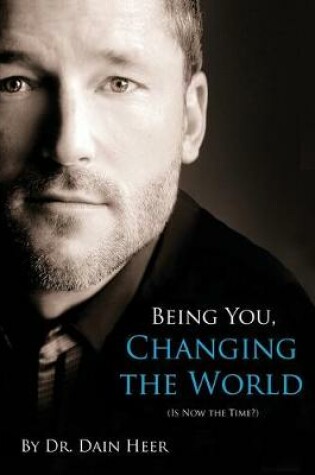 Cover of Being You, Changing the World