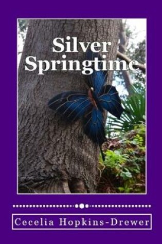 Cover of Silver Springtime