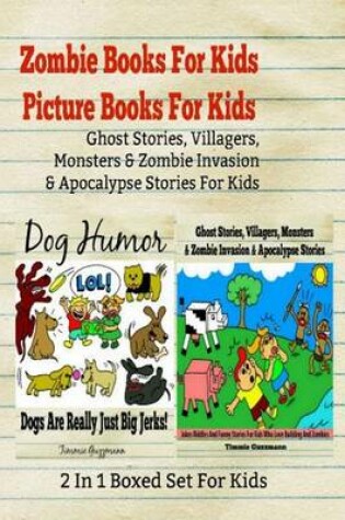 Cover of Zombie Books for Kids - Picture Books for Kids