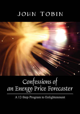 Book cover for Confessions of an Energy Price Forecaster