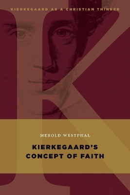 Book cover for Kierkegaard's Concept of Faith