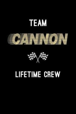 Cover of Team Cannon Lifetime Crew