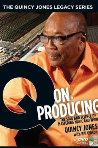 Cover of Q on Producing