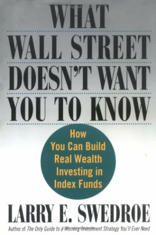 Cover of What Wall Street Doesn't Want You T