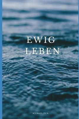 Book cover for Ewig Leben