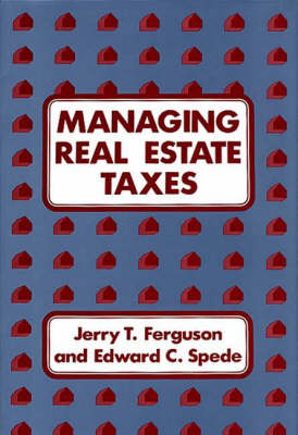 Book cover for Managing Real Estate Taxes