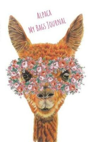 Cover of Alpaca My Bags Journal