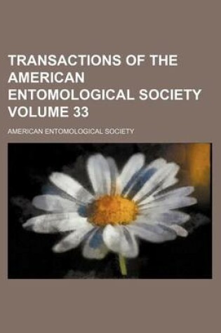 Cover of Transactions of the American Entomological Society Volume 33
