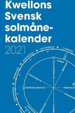 Cover of Kwellons Svensk solmånekalender 2021