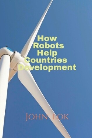 Cover of How Robots Help Countries Development