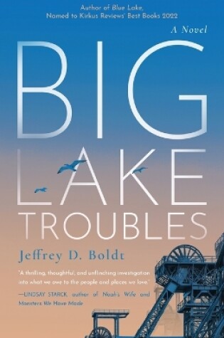 Cover of Big Lake Troubles