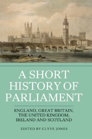 Cover of A Short History of Parliament