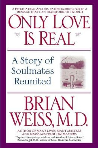 Cover of Only Love is Real