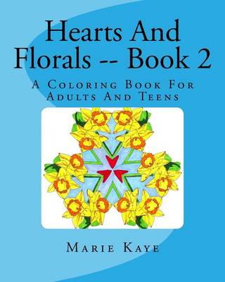 Cover of Hearts And Florals -- Book 2