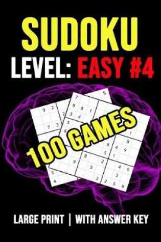 Cover of Sudoku Level Easy #4 - 100 Games