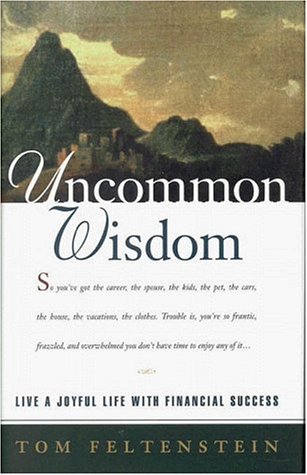 Book cover for Uncommon Wisdom: Live a Joyful Life with Financial Success