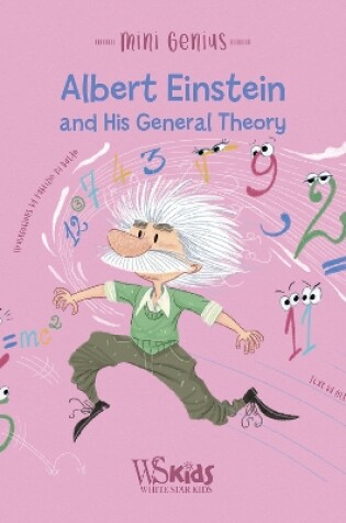 Cover of Albert Einstein and his General Theory