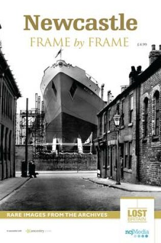 Cover of Newcastle Frame by Frame