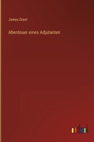 Cover of Abenteuer eines Adjutanten