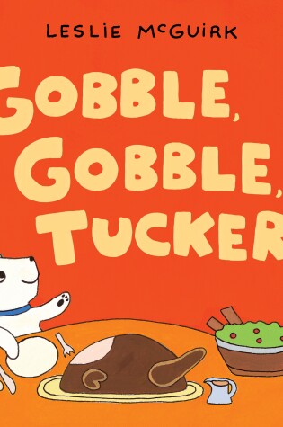 Cover of Gobble, Gobble, Tucker!