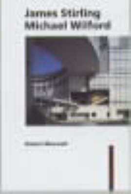Cover of James Stirling and Michael Wilford