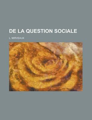 Book cover for de La Question Sociale