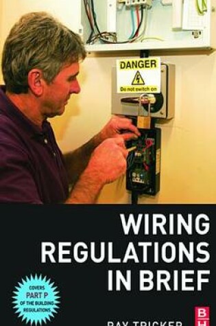 Cover of Wiring Regulations in Brief