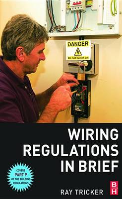 Book cover for Wiring Regulations in Brief