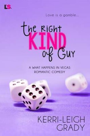 Cover of The Right Kind of Guy