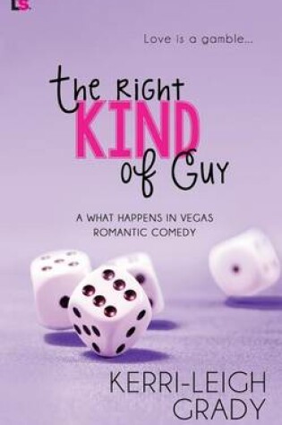 Cover of The Right Kind of Guy