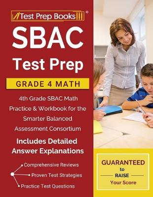 Book cover for SBAC Test Prep Grade 4 Math