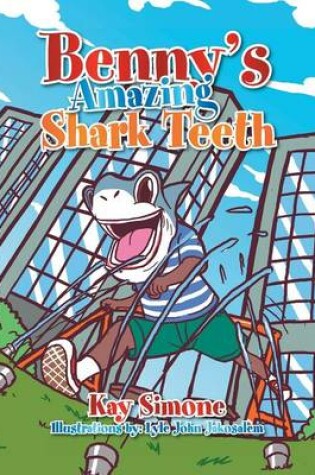 Cover of Benny's Amazing Shark Teeth