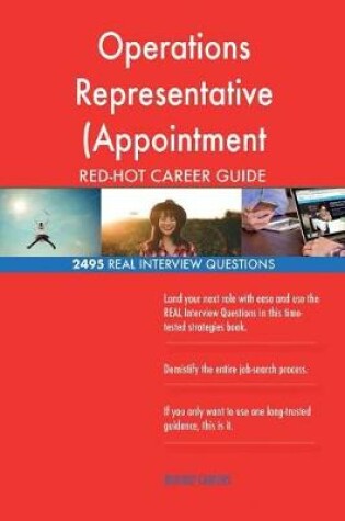 Cover of Operations Representative (Appointment Scheduler) RED-HOT Career; 2495 REAL Inte