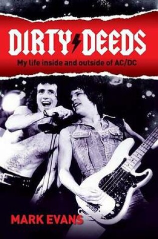 Cover of Dirty Deeds: My Life Inside and Outside of AC/DC