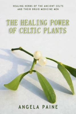 Book cover for Healing Power of Celtic Plants