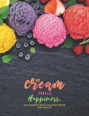 Book cover for Ice Cream equals Happiness