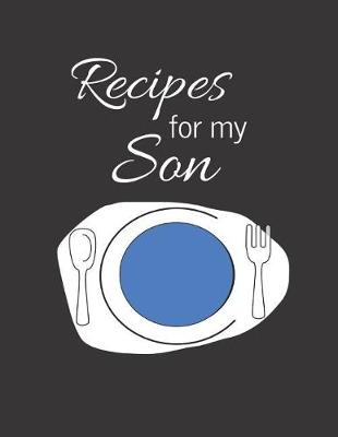 Book cover for Recipes for my Son