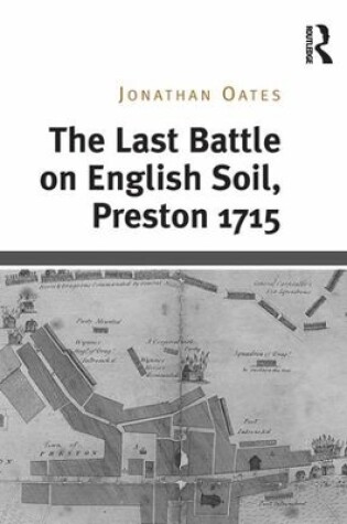 Cover of The Last Battle on English Soil, Preston 1715