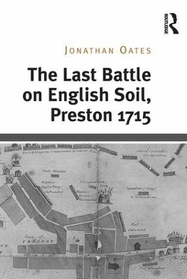 Book cover for The Last Battle on English Soil, Preston 1715