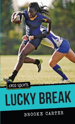 Book cover for Lucky Break