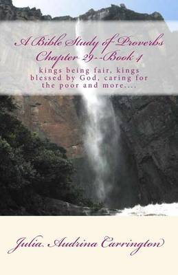 Book cover for A Bible Study of Proverbs Chapter 29--Book 4